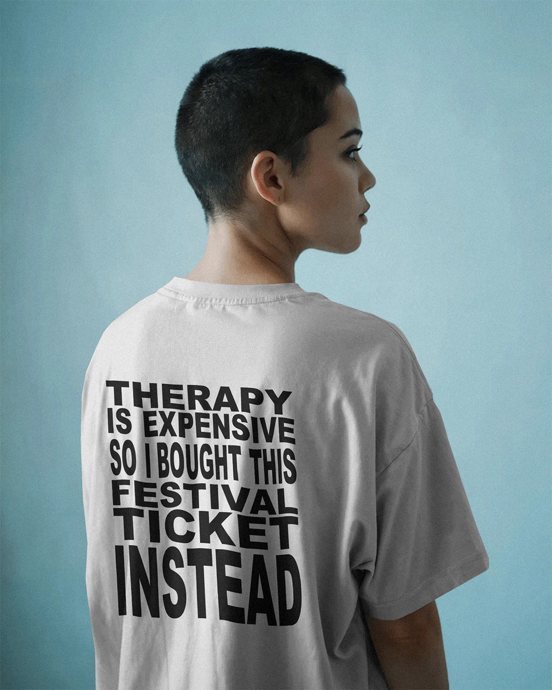 Therapy is expensive t-shirt