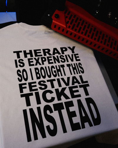 Therapy is expensive t-shirt