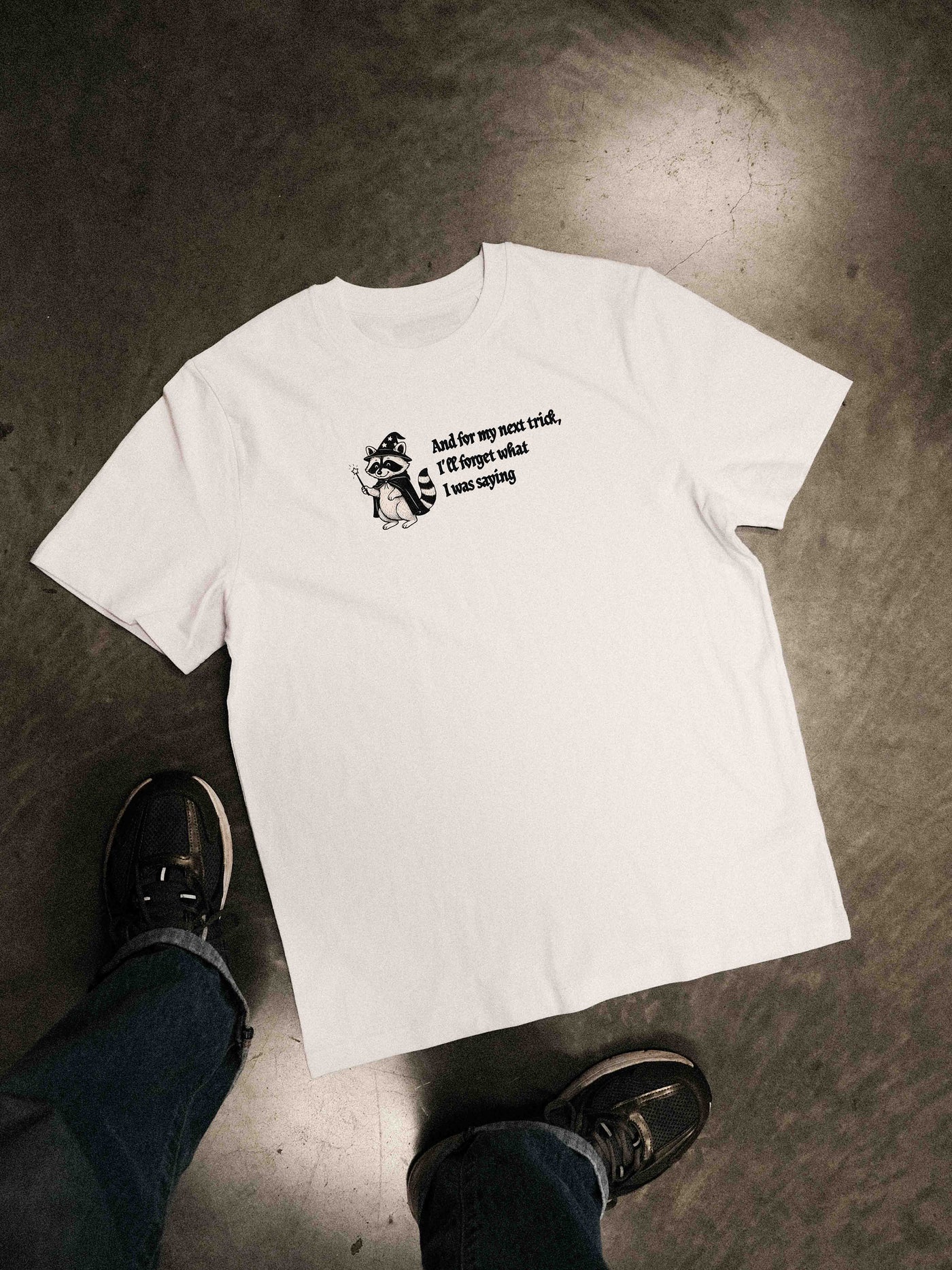 For my next trick t-shirt